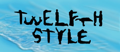 Twelfth Style
